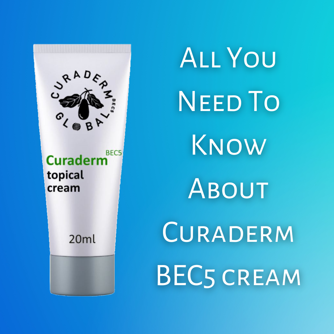 All You Need To Know About Curaderm BEC5 cream BuyBestSupplements